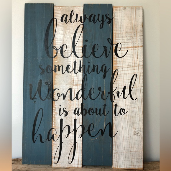 Farmhouse Rustic Look Always Believe Solid Wood Wall Art - Picture 1 of 5